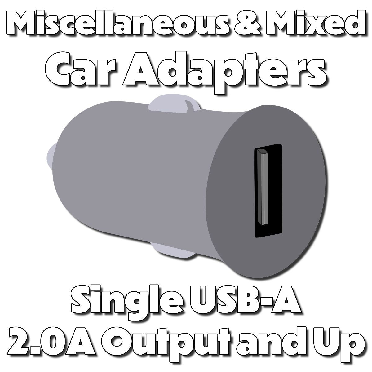 Miscellaneous & Mixed Car Adapters Single USB (2.0A Output and Up) - 1 Adapter Cell Phone - Chargers & Cradles Unbranded - Simple Cell Bulk Wholesale Pricing - USA Seller