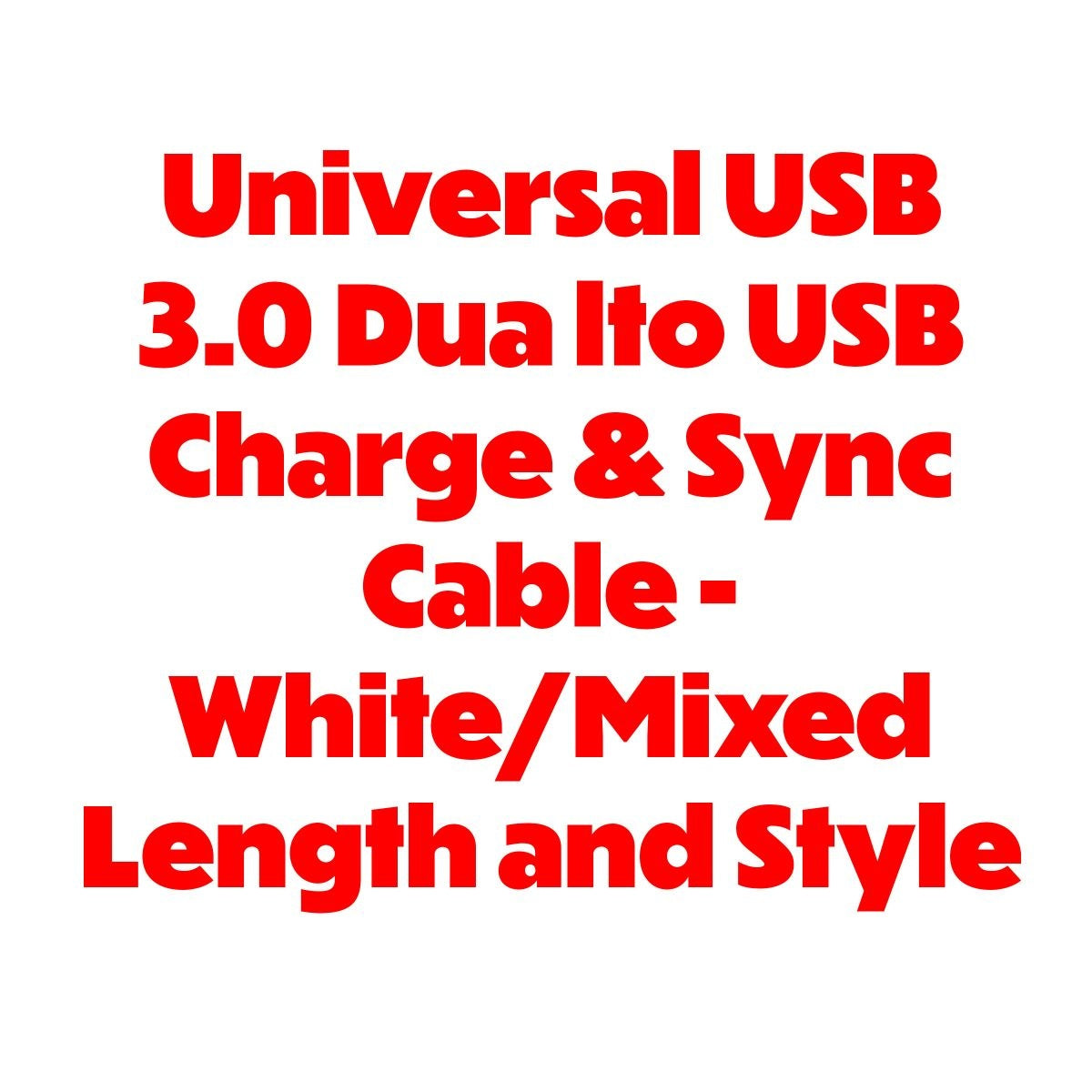 Unbrand Charge and Sync Cable for USB 3.0 Dual - White Cell Phone - Cables & Adapters Unbranded - Simple Cell Bulk Wholesale Pricing - USA Seller