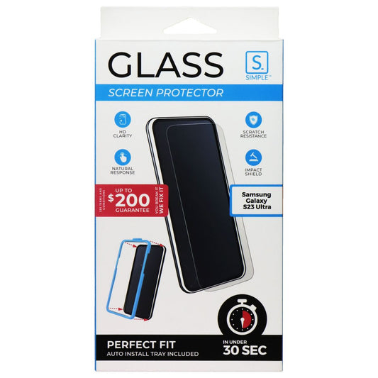 Simple Glass Screen Protector for Samsung Galaxy S23 Ultra - Clear Cell Phone - Screen Protectors Simple - Simple Cell Bulk Wholesale Pricing - USA Seller