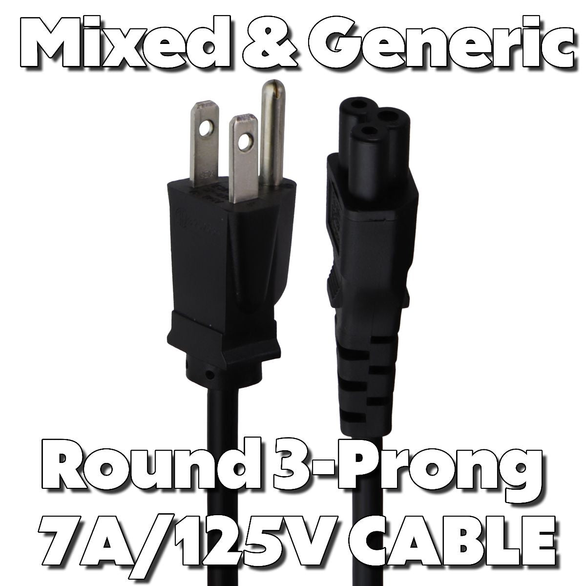 Mixed & Generic (Round 3-Prong) Connector Power Cables (7A/125V) Mixed Styles Computer Parts - Power Supplies Unbranded - Simple Cell Bulk Wholesale Pricing - USA Seller