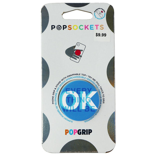 PopSockets Phone Grip with Expanding Kickstand - Everything's OK Cell Phone - Mounts & Holders PopSockets - Simple Cell Bulk Wholesale Pricing - USA Seller