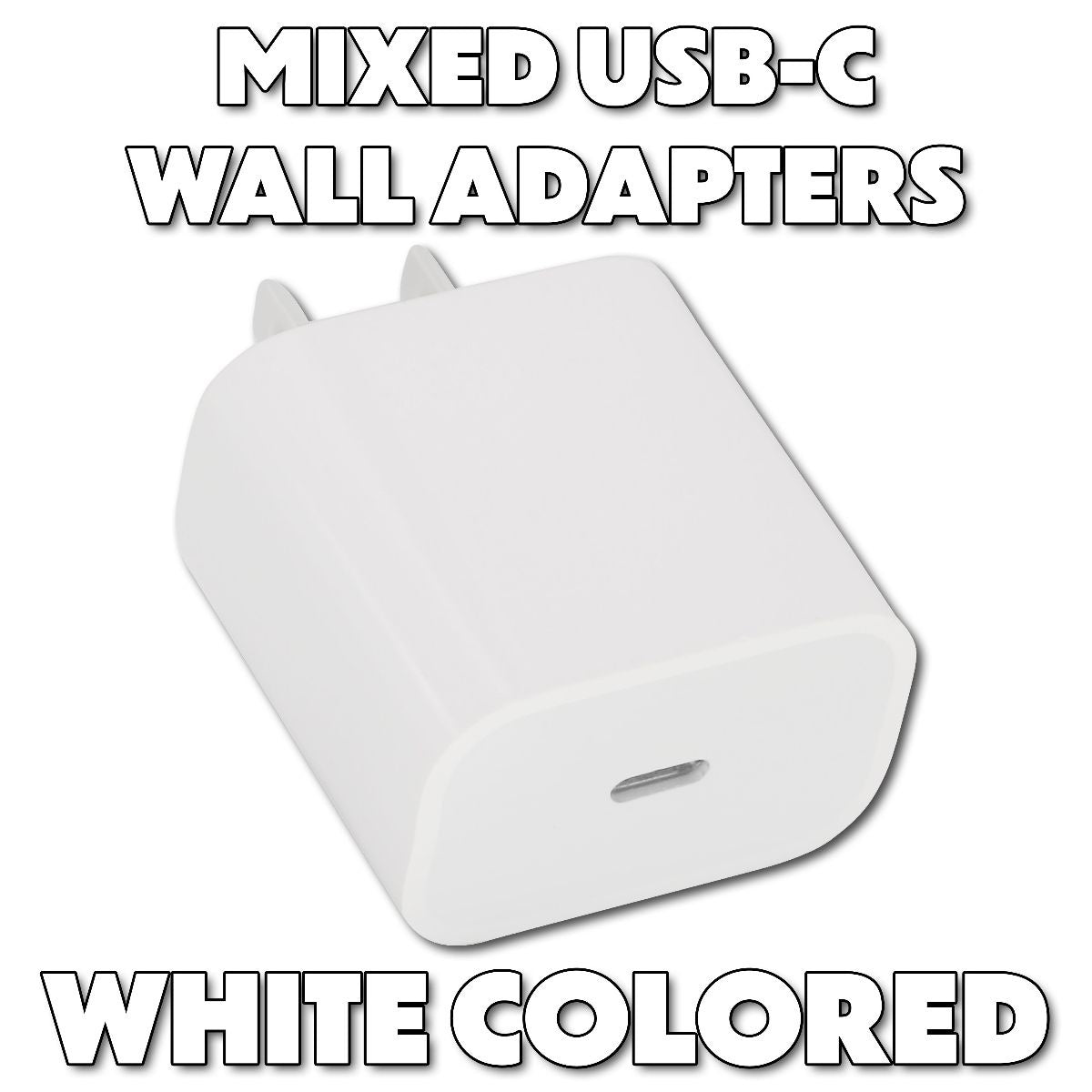 Generic/Mixed USB-C Wall Charging Adapters (Single USB-C Port) - White Cell Phone - Chargers & Cradles Unbranded - Simple Cell Bulk Wholesale Pricing - USA Seller