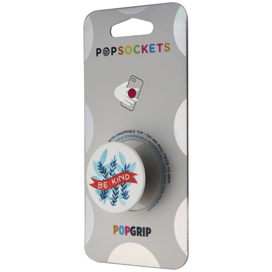 PopSockets PopGrip Expanding Stand and Grip with Swappable Top - Be Kind Cell Phone - Mounts & Holders PopSockets    - Simple Cell Bulk Wholesale Pricing - USA Seller